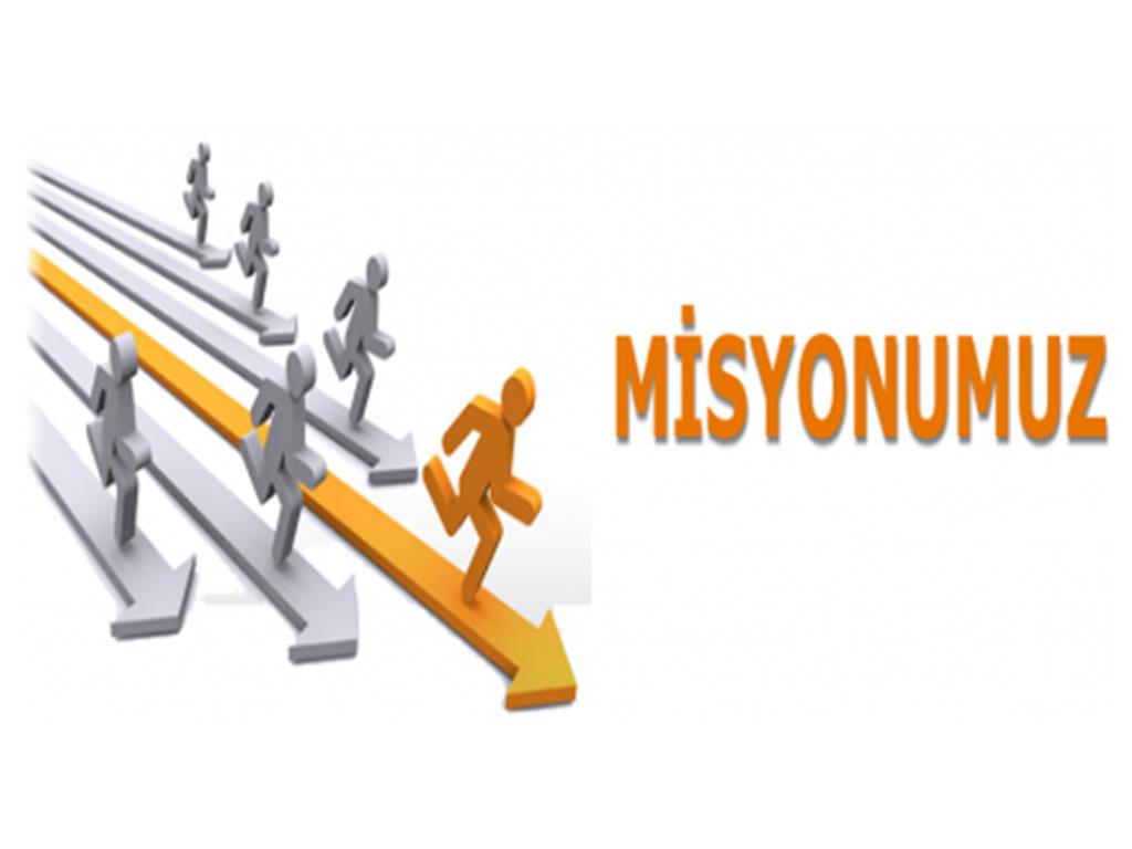 Misyon ve Vizyonumuz